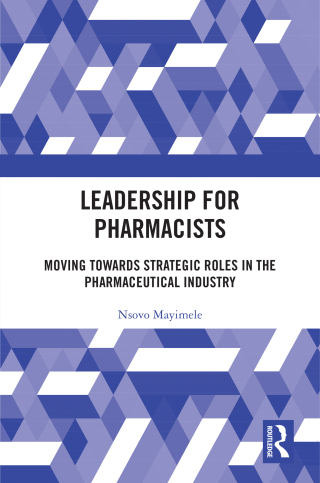 Cover image: Leadership for Pharmacists 1st edition 9781032670416