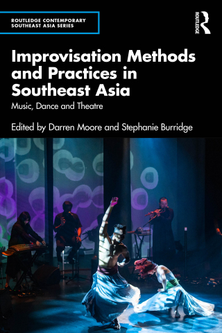 Cover image: Improvisation Methods and Practices in Southeast Asia 1st edition 9781032914480