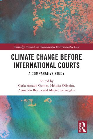 Cover image: Climate Change before International Courts 1st edition 9781032867892