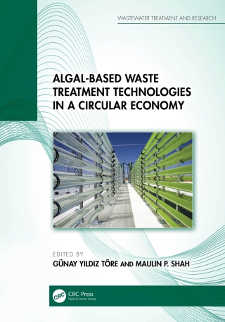 Imagen de portada: Algal-based Waste Treatment Technologies in a Circular Economy 1st edition 9781032851150