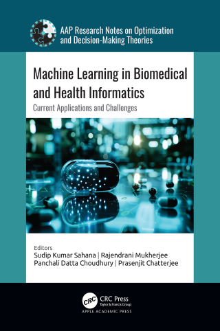 Cover image: Machine Learning in Biomedical and Health Informatics 1st edition 9781774919545