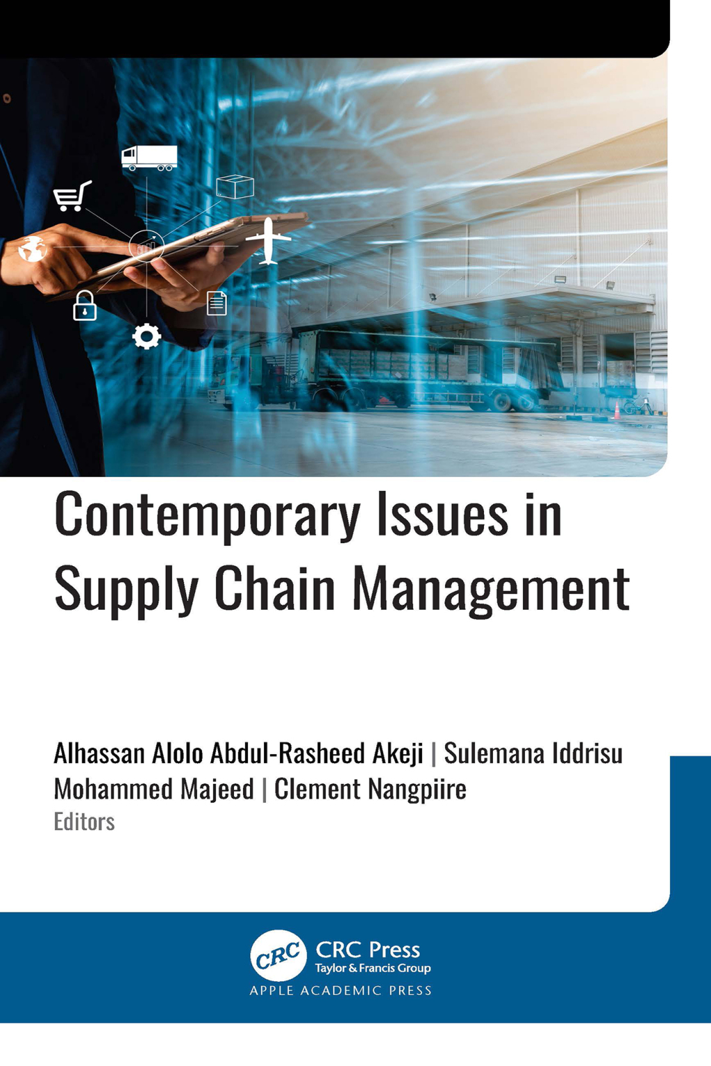 Contemporary Issues in Supply Chain Management 1st Edition