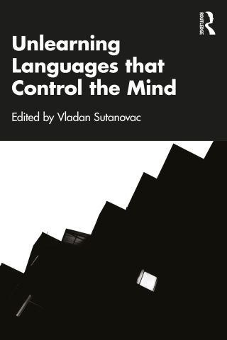 Imagen de portada: Unlearning Languages that Control the Mind 1st edition 9781032493602
