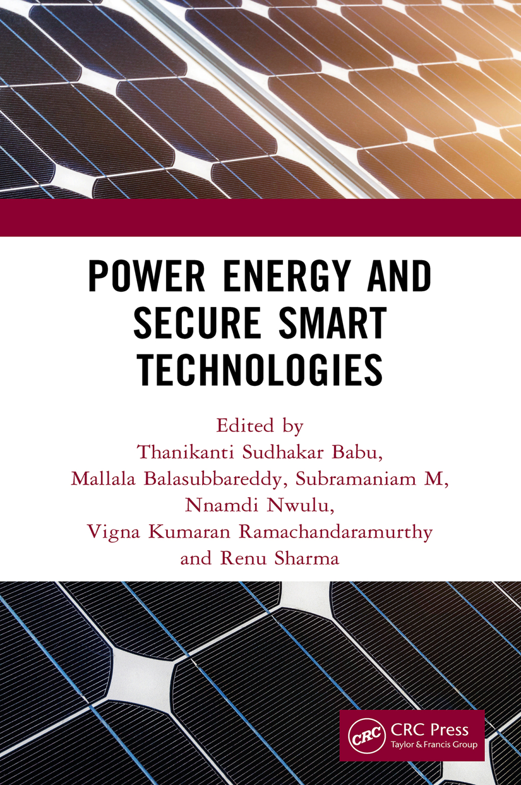 Power Energy and Secure Smart Technologies 1st Edition