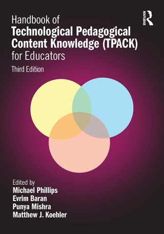 Immagine di copertina: Handbook of Technological Pedagogical Content Knowledge (TPACK) for Educators 3rd edition 9781032635156