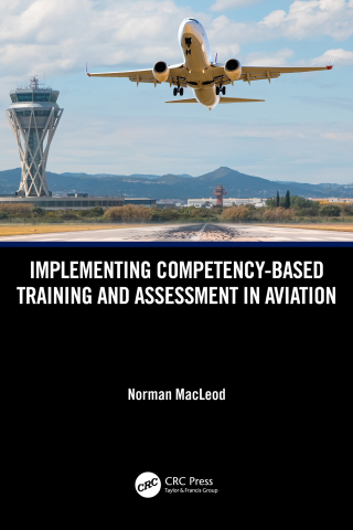 Cover image: Implementing Competency-Based Training and Assessment in Aviation 1st edition 9781041019398