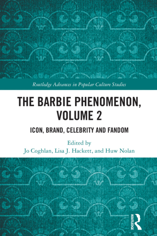 Cover image: The Barbie Phenomenon, Volume 2 1st edition 9781041007609