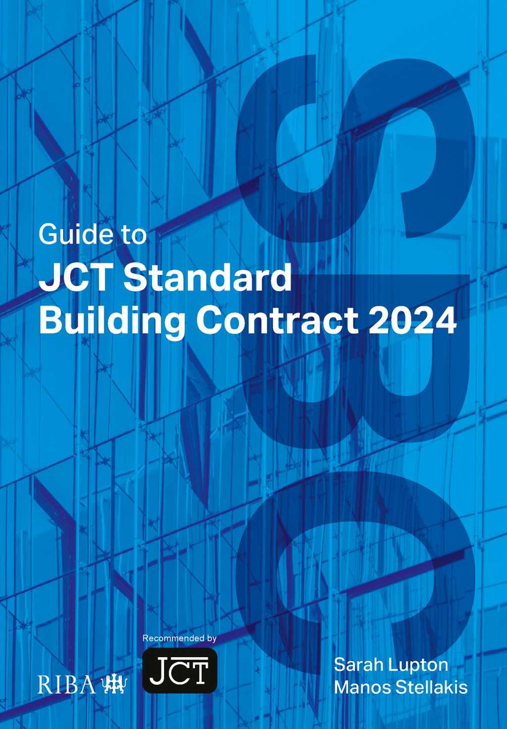 Guide to JCT Standard Building Contract 2024 5th Edition