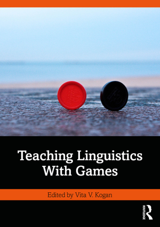 Cover image: Teaching Linguistics With Games 1st edition 9781041049012