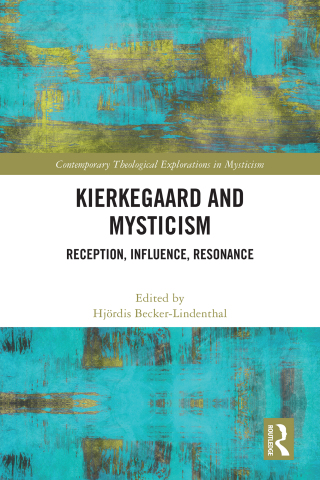 Cover image: Kierkegaard and Mysticism 1st edition 9781032588681