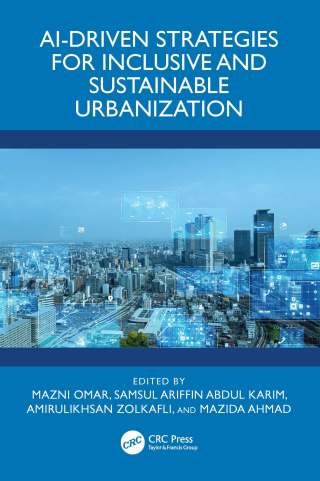 Cover image: AI-Driven Strategies for Inclusive and Sustainable Urbanization 1st edition 9781041048695