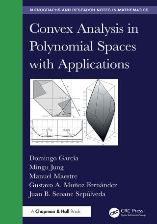 Cover image: Convex Analysis in Polynomial Spaces with Applications 1st edition 9781032967653