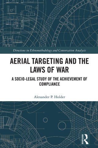 Cover image: Aerial Targeting and the Laws of War 1st edition 9781032608747