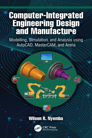 Cover image: Computer-Integrated Engineering Design and Manufacture 1st edition 9781032907963