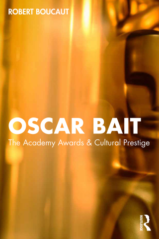 Cover image: Oscar Bait 1st edition 9781032982038