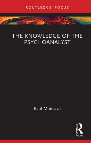 Cover image: The Knowledge of the Psychoanalyst 1st edition 9781041111832