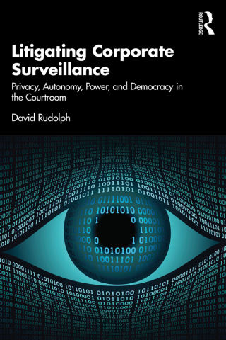 Cover image: Litigating Corporate Surveillance 1st edition 9781032537320