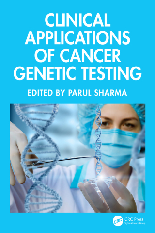 Cover image: Clinical Applications of Cancer Genetic Testing 1st edition 9781032893129