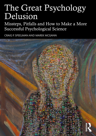 Cover image: The Great Psychology Delusion 1st edition 9781032815404