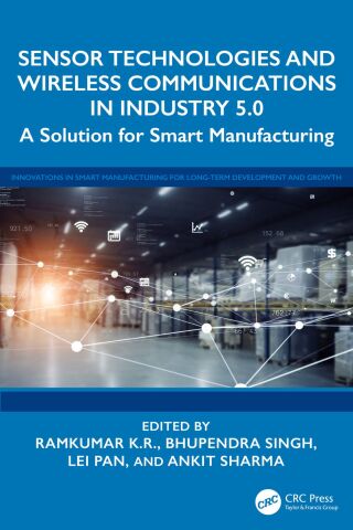 صورة الغلاف: Sensor Technologies and Wireless Communications in Industry 5.0 1st edition 9781032878225