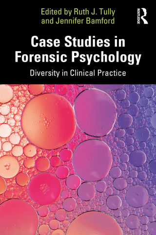 Cover image: Case Studies in Forensic Psychology 1st edition 9781032819686