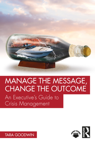 Cover image: Manage the Message, Change the Outcome 1st edition 9781041026006
