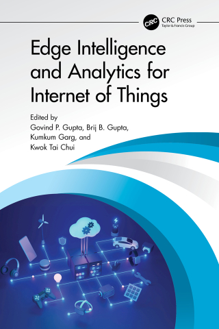 Omslagafbeelding: Edge Intelligence and Analytics for Internet of Things 1st edition 9781032823492