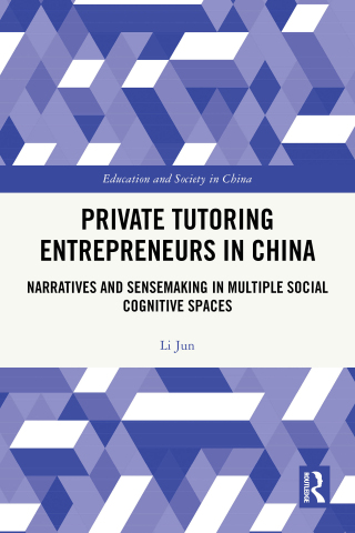 Immagine di copertina: Private Tutoring Entrepreneurs in China 1st edition 9781032956336