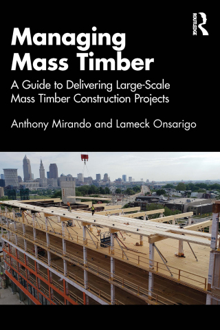 Immagine di copertina: Managing Mass Timber 1st edition 9781032773360