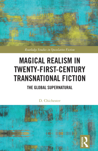 Cover image: Magical Realism in Twenty-First-Century Transnational Fiction 1st edition 9781041001447