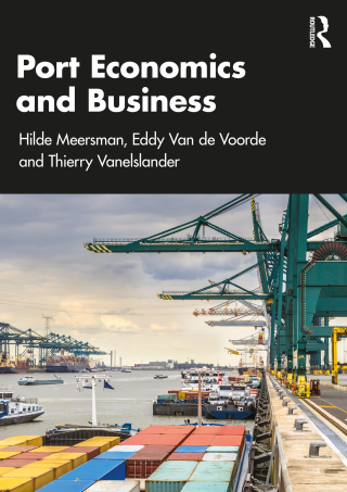 Cover image: Port Economics and Business 1st edition 9781041047780