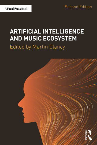 Omslagafbeelding: Artificial Intelligence and Music Ecosystem 2nd edition 9781032851792