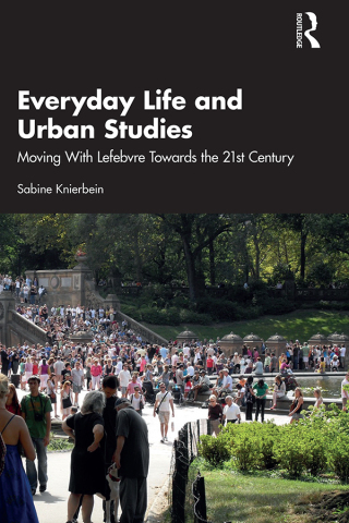Cover image: Everyday Life and Urban Studies 1st edition 9781032828565