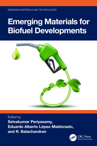 Imagen de portada: Emerging Materials for Biofuel Developments 1st edition 9781032703992