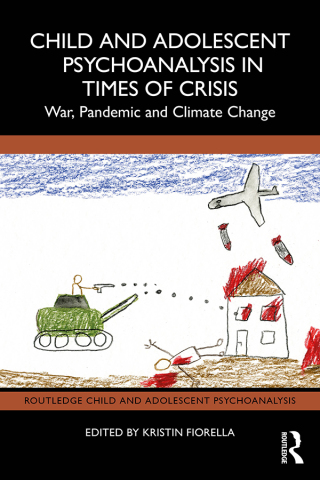 صورة الغلاف: Child and Adolescent Psychoanalysis in Times of Crisis 1st edition 9781032835822