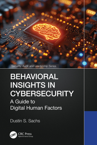 Cover image: Behavioral Insights in Cybersecurity 1st edition 9781032998534
