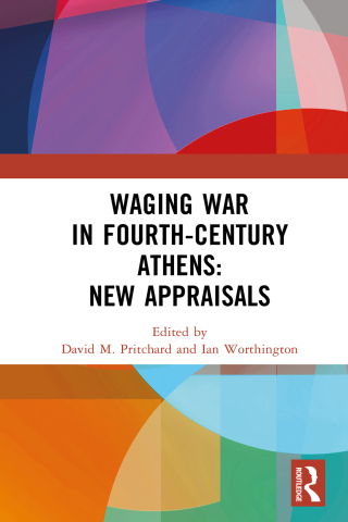 Cover image: Waging War in Fourth-Century Athens 1st edition 9781032892306