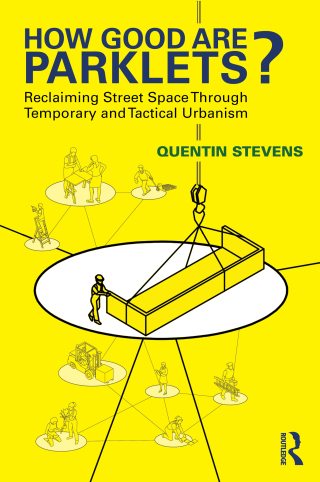 Cover image: How Good Are Parklets? 1st edition 9781032876153