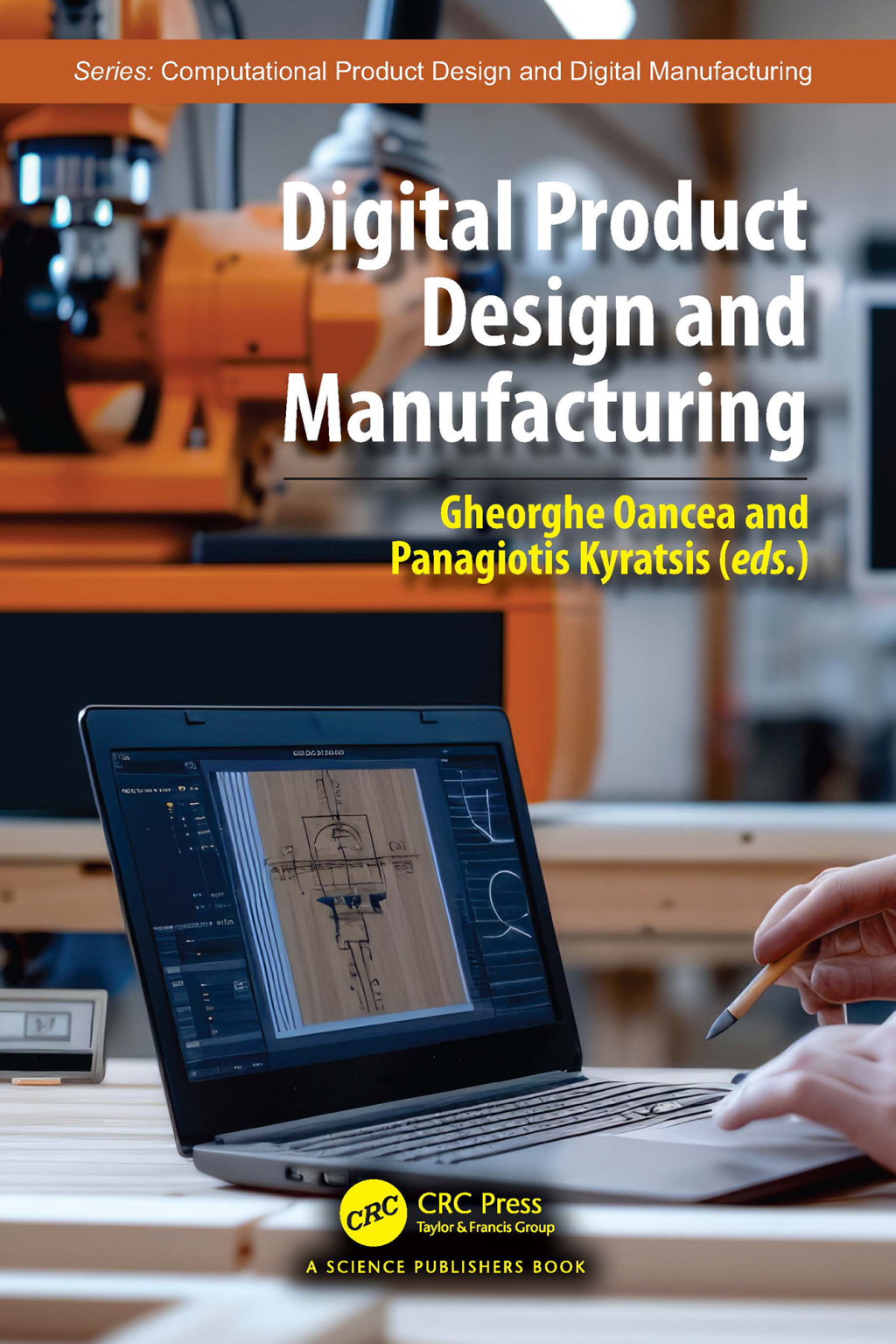 Digital Product Design and Manufacturing 1st Edition