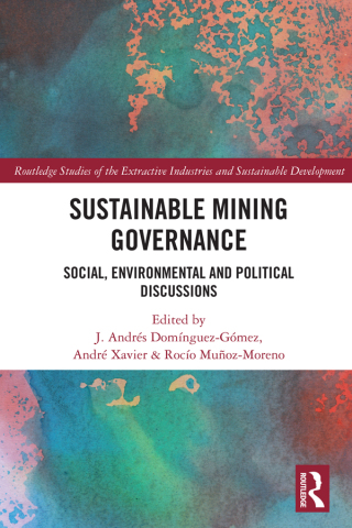 Omslagafbeelding: Sustainable Mining Governance 1st edition 9781032622811
