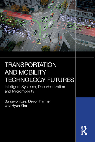 Cover image: Transportation and Mobility Technology Futures 1st edition 9781032784410