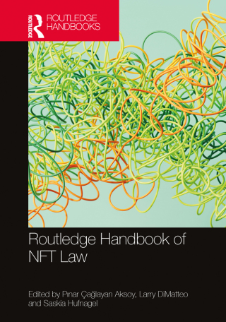 Cover image: Routledge Handbook of NFT Law 1st edition 9781032675992