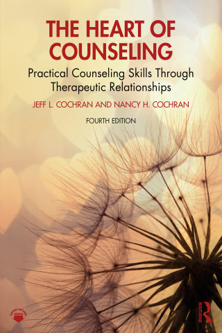 Cover image: The Heart of Counseling 4th edition 9781032862323