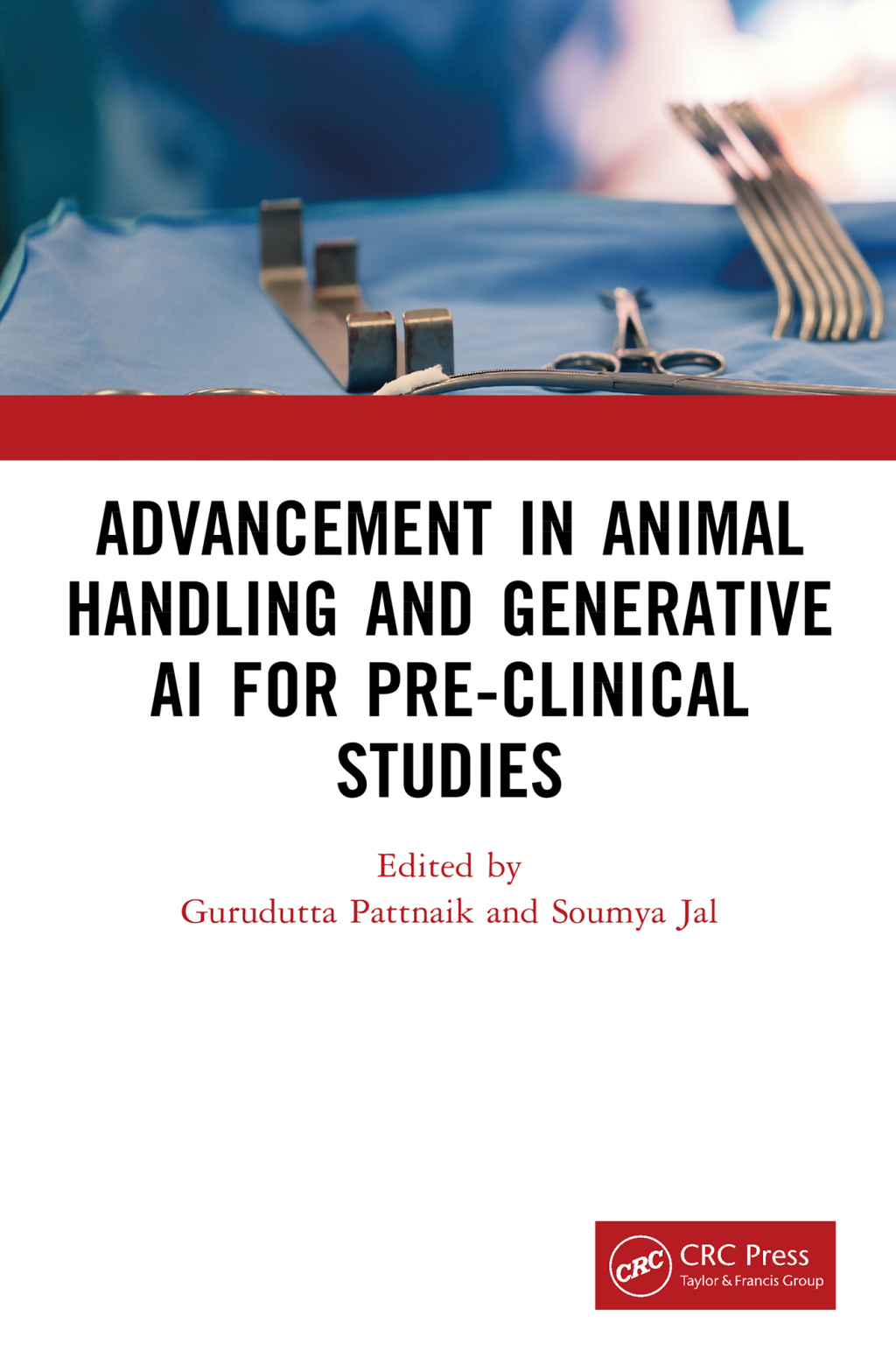 Advancement in Animal Handling and Generative AI for Pre-clinical Studies 1st Edition