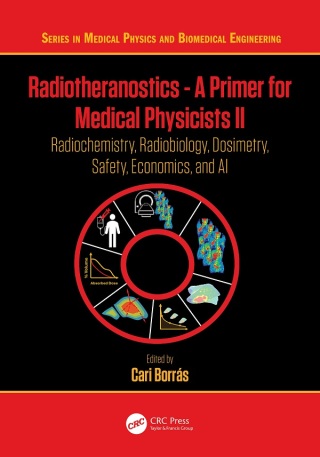 Cover image: Radiotheranostics - A Primer for Medical Physicists II 1st edition 9781032668406