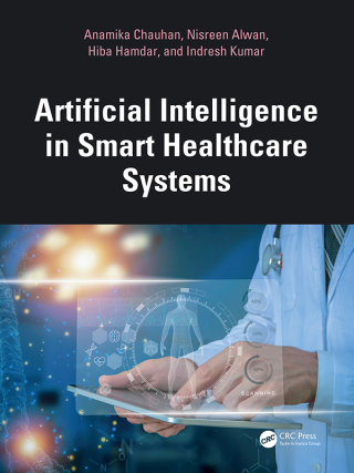 Imagen de portada: Artificial Intelligence in Smart Healthcare Systems 1st edition 9781032874173