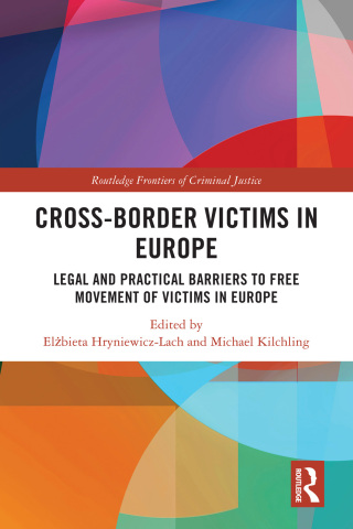 Cover image: Cross-border Victims in Europe 1st edition 9781032503417
