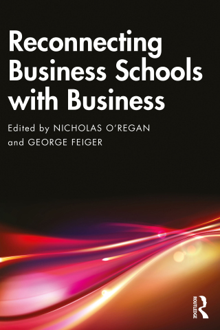 Cover image: Reconnecting Business Schools with Business 1st edition 9781032875545