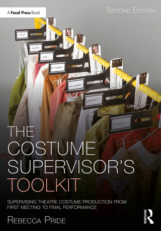 Cover image: The Costume Supervisor’s Toolkit 2nd edition 9781032342757