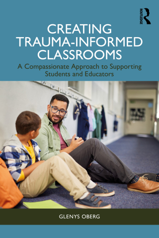 Immagine di copertina: Creating Trauma-Informed Classrooms 1st edition 9781032879185